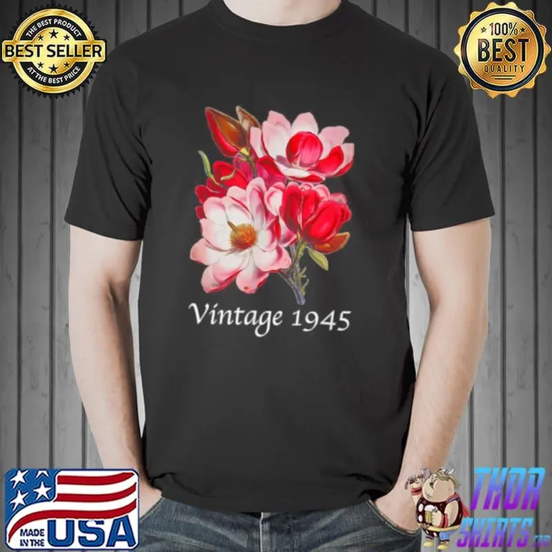 Premium Vintage 1945 Magnolie Blume Geburtstag Muttertag Weihnachten Shirt Unisex