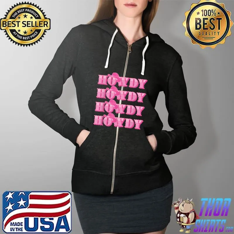 Premium vintage Howdy Rodeo Western Country Southern Cowgirl T-Shirt Full Zip Hooded