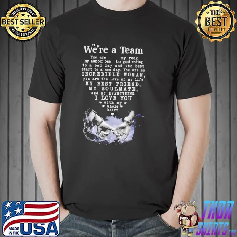 Premium We’Re A Team Amazing Gift For Wife Gallery Wrapped Canvas Prints Shirt Unisex