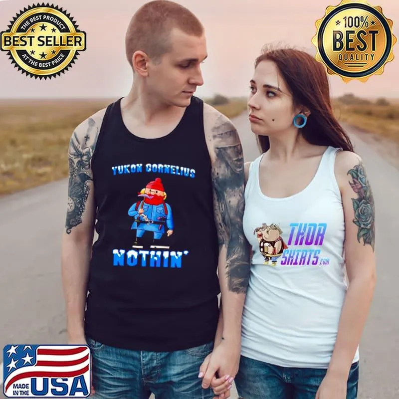 Premium Yukon Cornelius nothin’ Tank Top