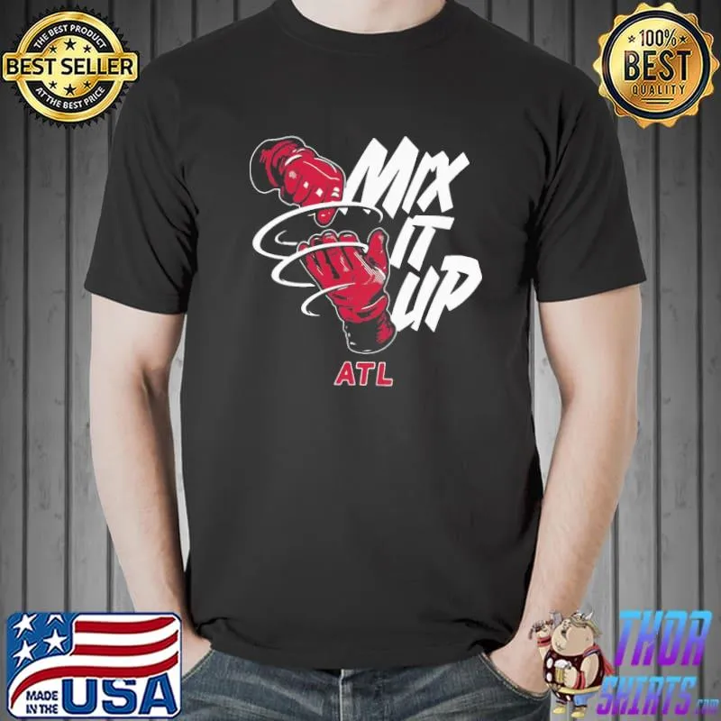 Pretty Atlanta Braves Baseball Mix It Up ATL Shirt Unisex