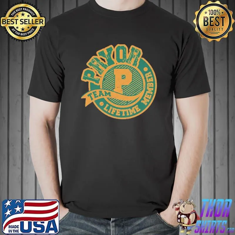 Pryor Team Lifetime Memver Vintage Shirt Unisex
