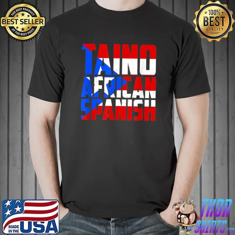 Puerto Rico Taino African Spanish Roots Ancestry T-Shirt Unisex