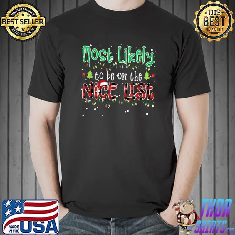 Red Plaid Christmas Most Likely To Be On The Nice List T-Shirt Unisex