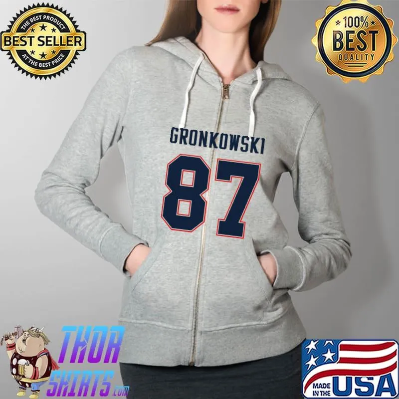 Rob Gronkowski 87 Shirt Full Zip Hooded