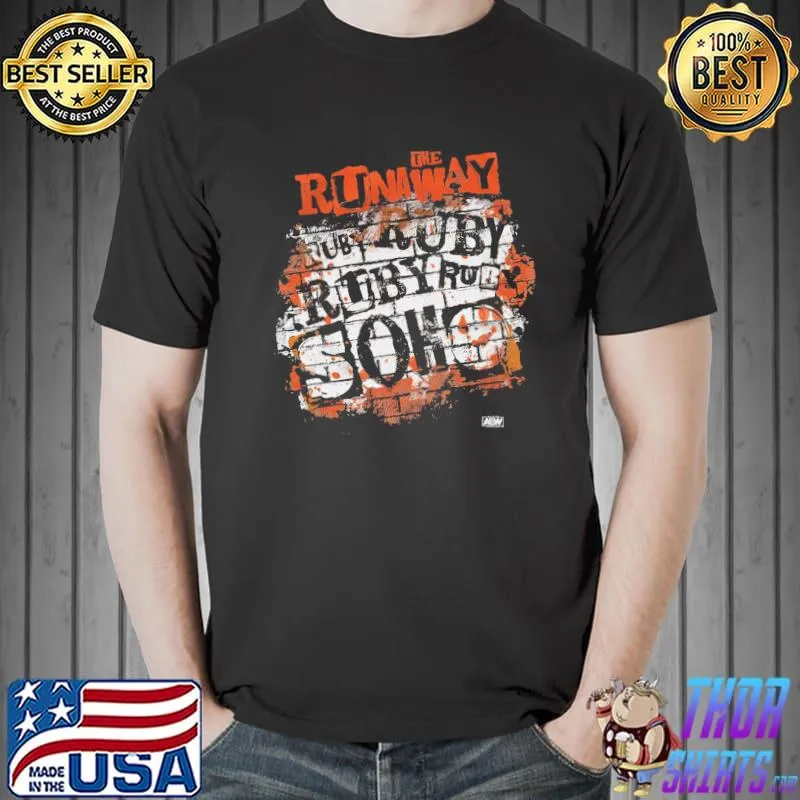 Ruby Soho - Ruby Ruby Ruby Ruby Soho Shirt Unisex