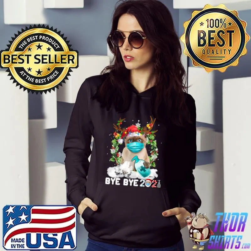 Siamese Cat Christmas Face Mask Bye Bye 2021 Xmas Kitten T-shirt