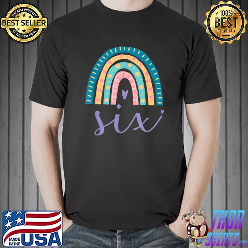 Six Year Old Rainbow Birthday Gifts For Girls 6th Bday T-Shirt Unisex