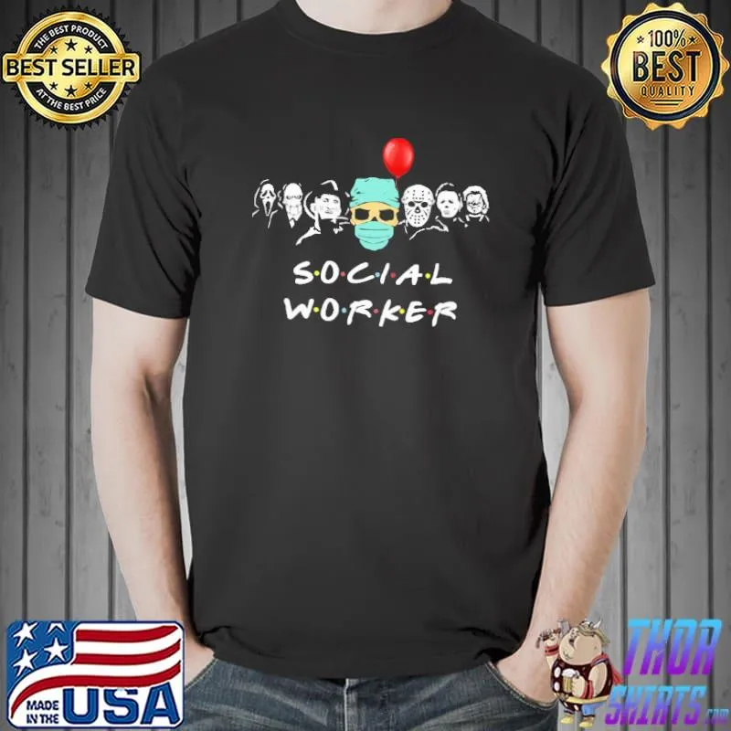 Social Worker Horror Shirt Unisex