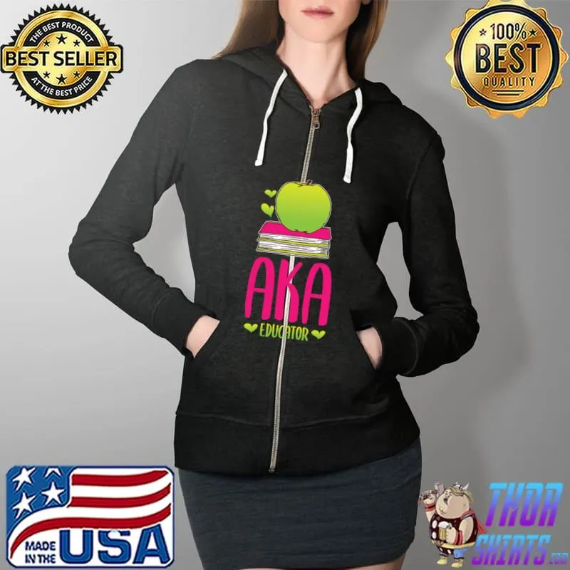 Teacher Green Apple AKA Educator School Students Study Learn T-Shirt Full Zip Hooded