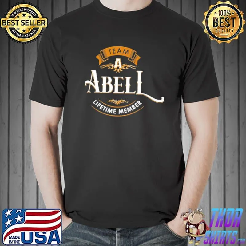 Team Abell Lifetime Member Shirt Unisex