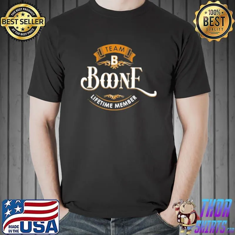 Team Boone Lifetime Member Shirt Unisex
