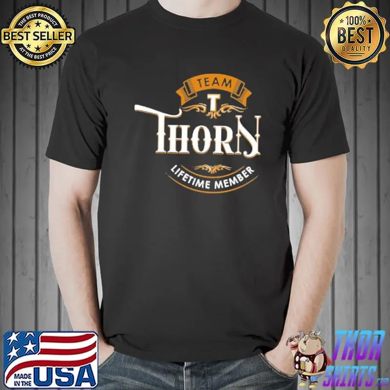 Team Thorn Lifetime Member Shirt Unisex