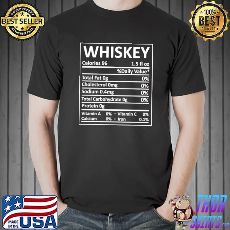 Thanksgiving Christmas Whiskey Nutritional Facts Labels T-Shirt Unisex