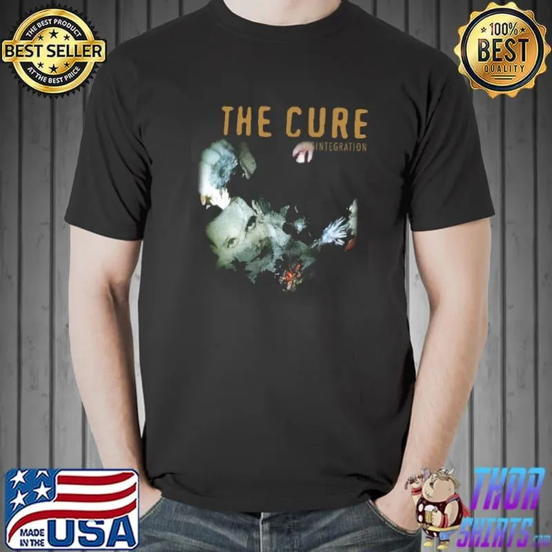 THe Cure Disintergration Shirt Unisex