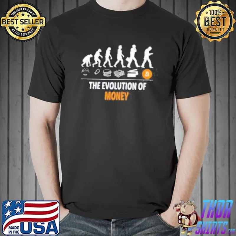 The Evolution Of Money Funny Unisex T-Shirt Unisex
