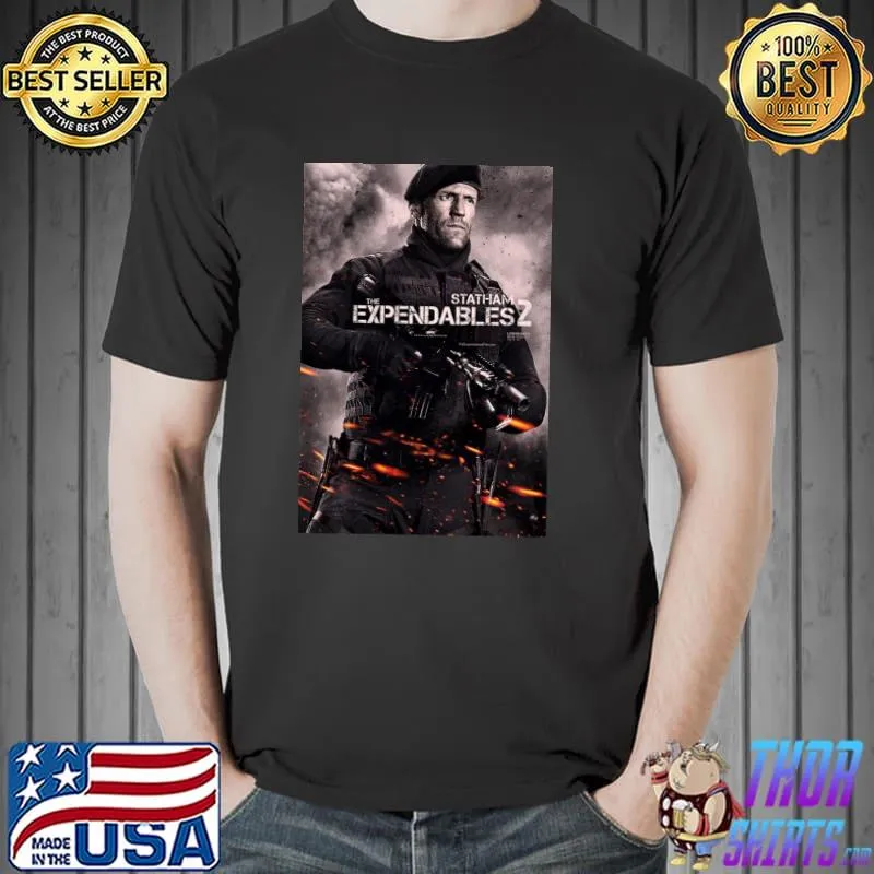 The Expendables 2 Statham Movie Poster Lionsgate Shirt Unisex