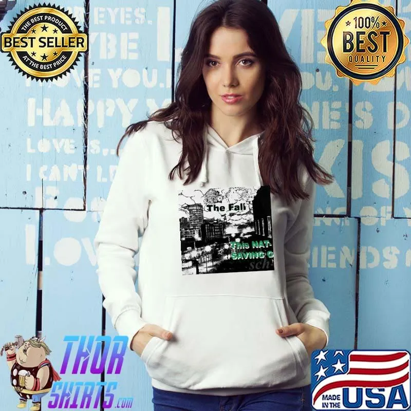 The Fall This Nation Saving Grace Shirt