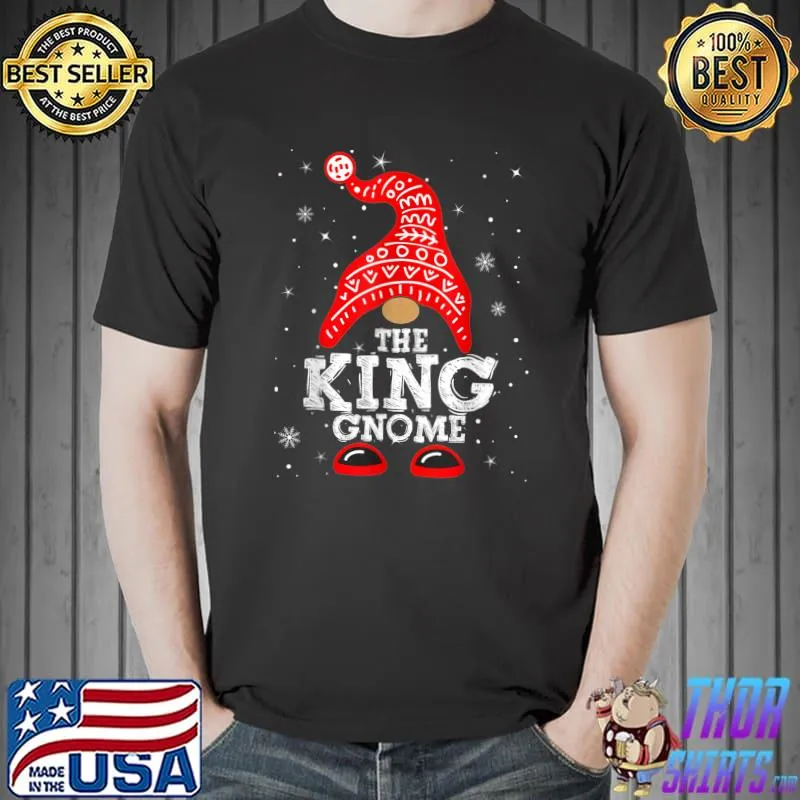 The King Gnome Funny Christmas Matching Family Group T-Shirt Unisex