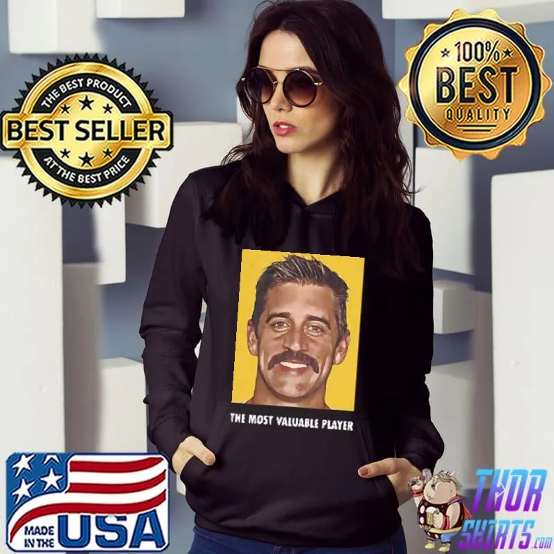 The Most Valuable Player Aaron Rodgers MVP Shirt