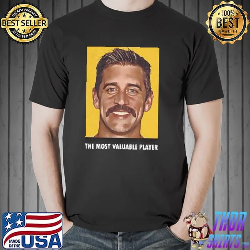 The Most Valuable Player Aaron Rodgers MVP Shirt Unisex