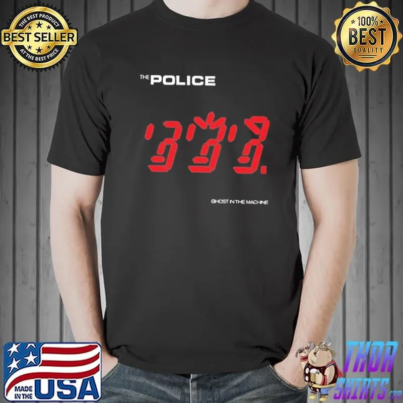 The Police Gost In The Machine Shirt Unisex