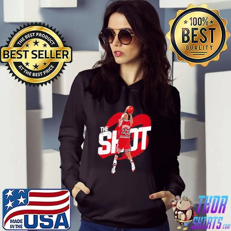 The Shot MJ #23 Quality Shirt