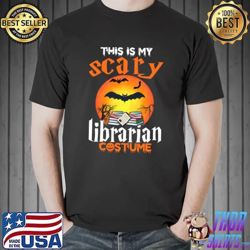 This Is My Scary Librarian Halloween T-Shirt Unisex