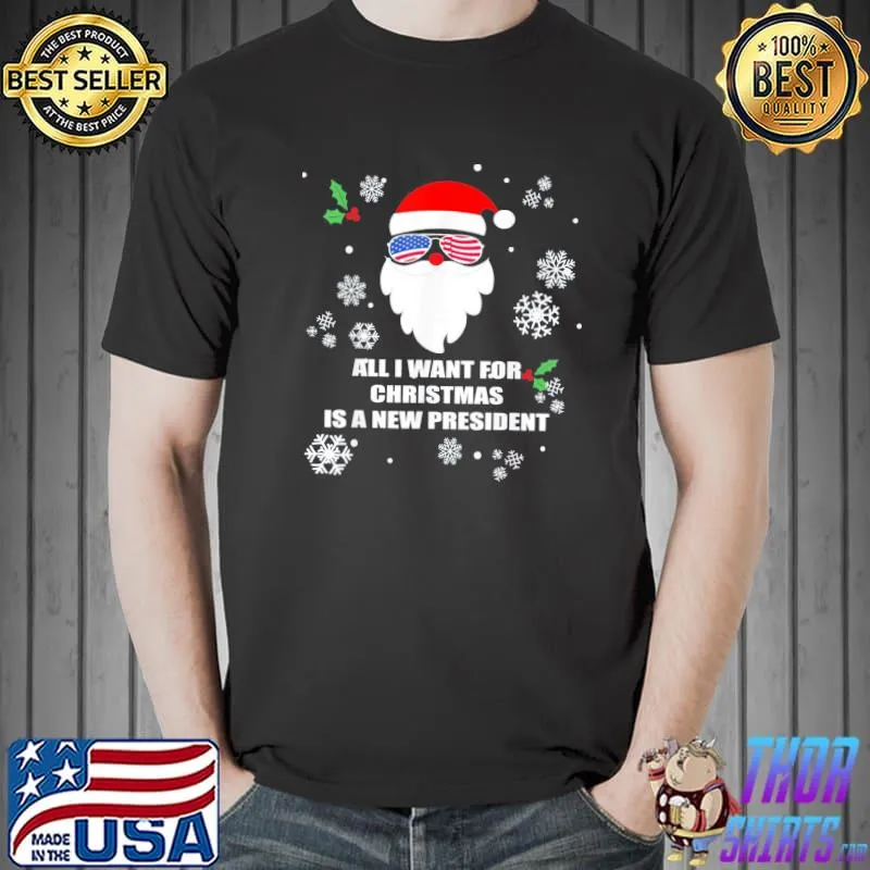 Top All I Want For Christmas Is A New President Christmas Pajama T-Shirt Unisex