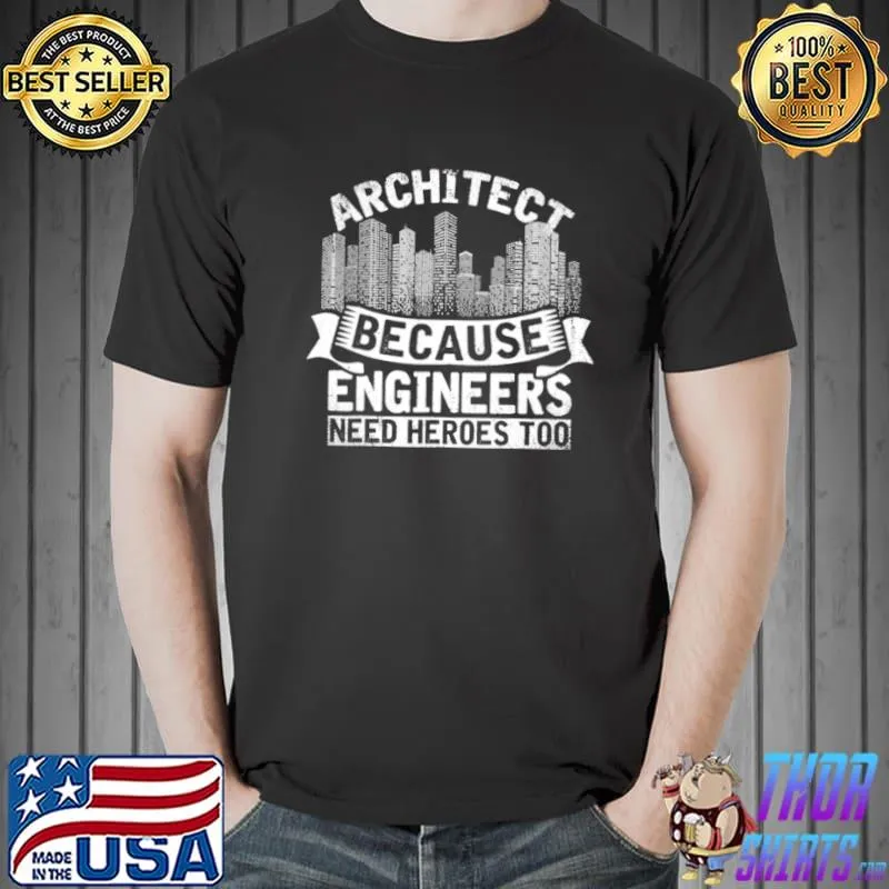 Top Architekt weil Ingenieure auch Helden brauchen Architektur Shirt Unisex