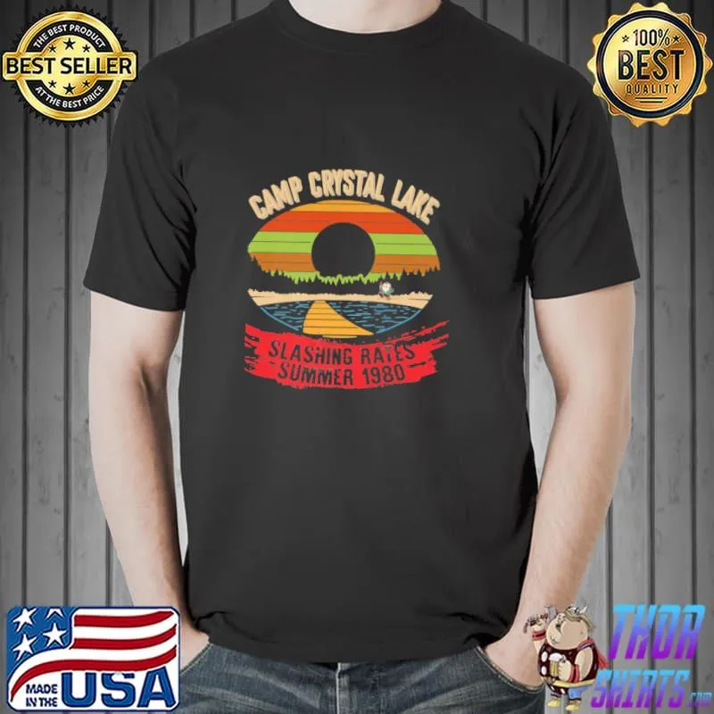 Top Camp Crystal Lake Slashing Rates Summer 1980 Vintage Shirt Unisex