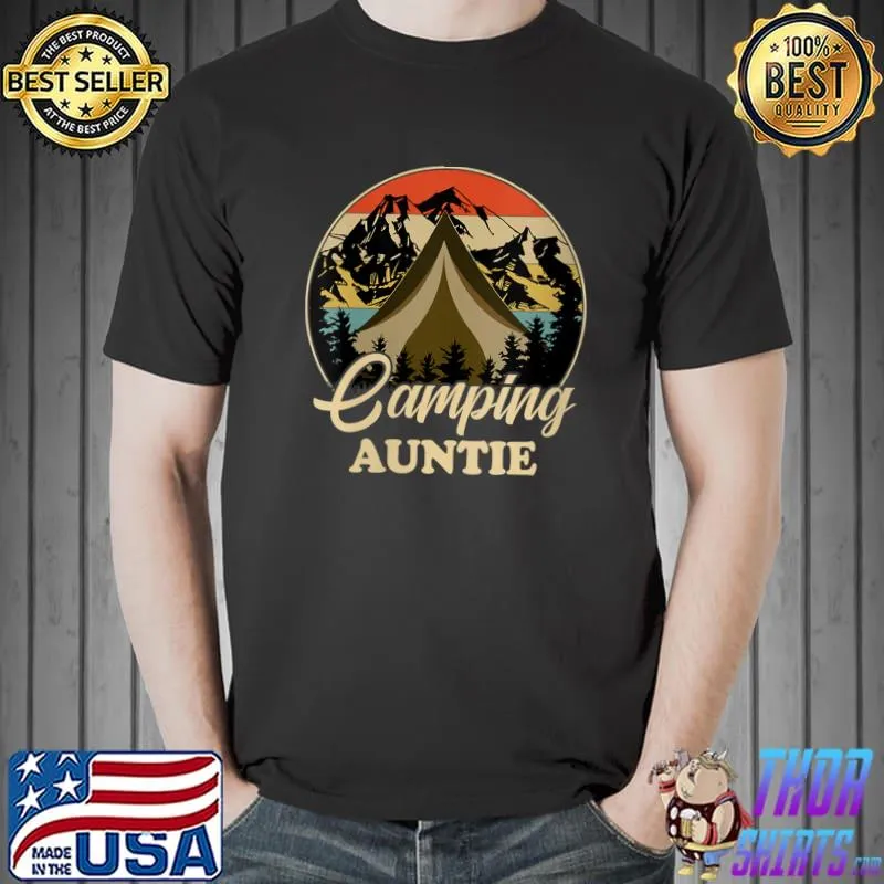 Top camping Auntie Matching Family Trip nature outdoors lovers T-Shirt Unisex
