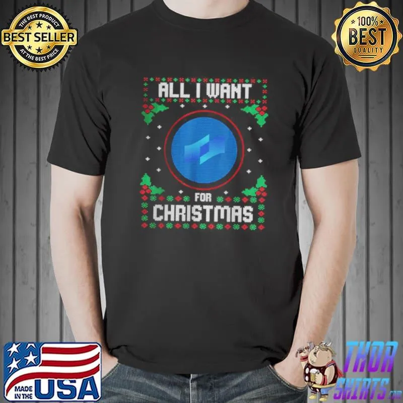 Top COTI Ugly Christmas All I Want For Xmas T Shirt