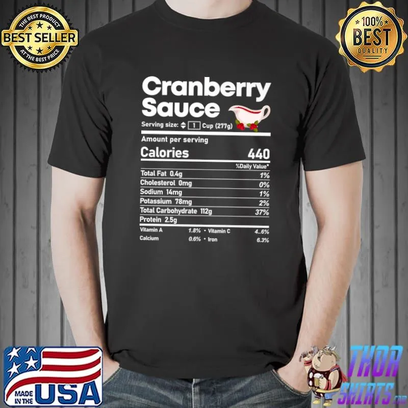 Top cranberry Sauce Nutrition Facts Thanksgiving Christmas Food Premium T-Shirt Unisex