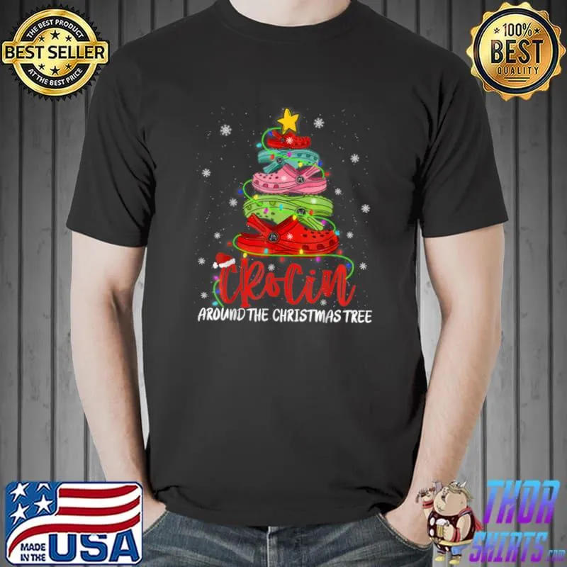 Top crocin around the Christmas tree T-Shirt Unisex