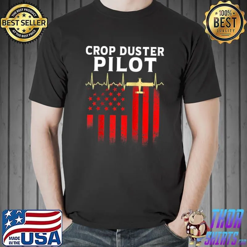 Top crop Duster Pilot Dusting Agricultural T-s Unisex
