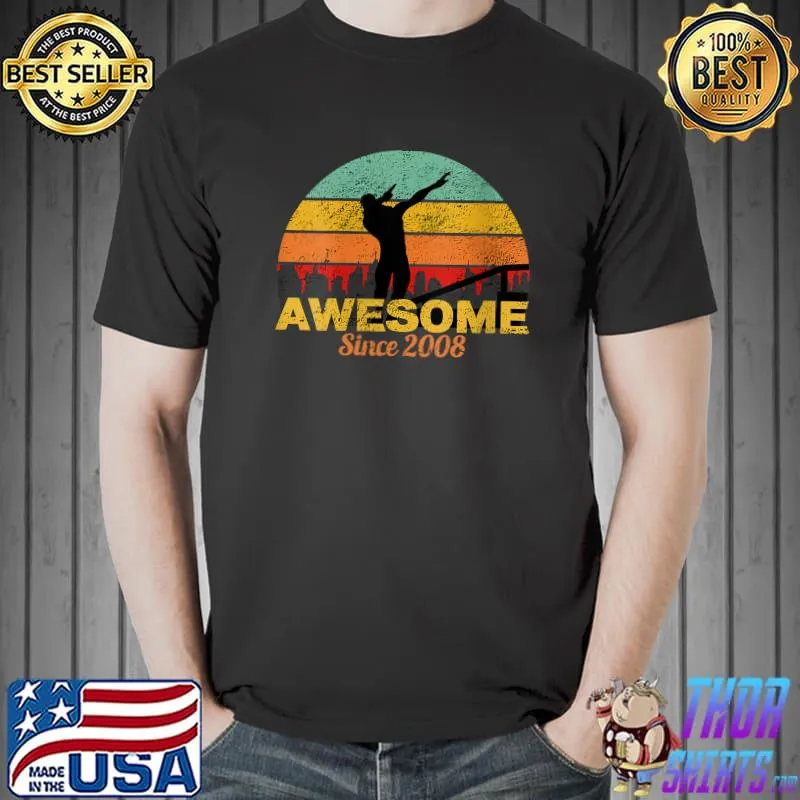 Top dabbing Dancer Awesome Since 2008 T-Shirt Unisex