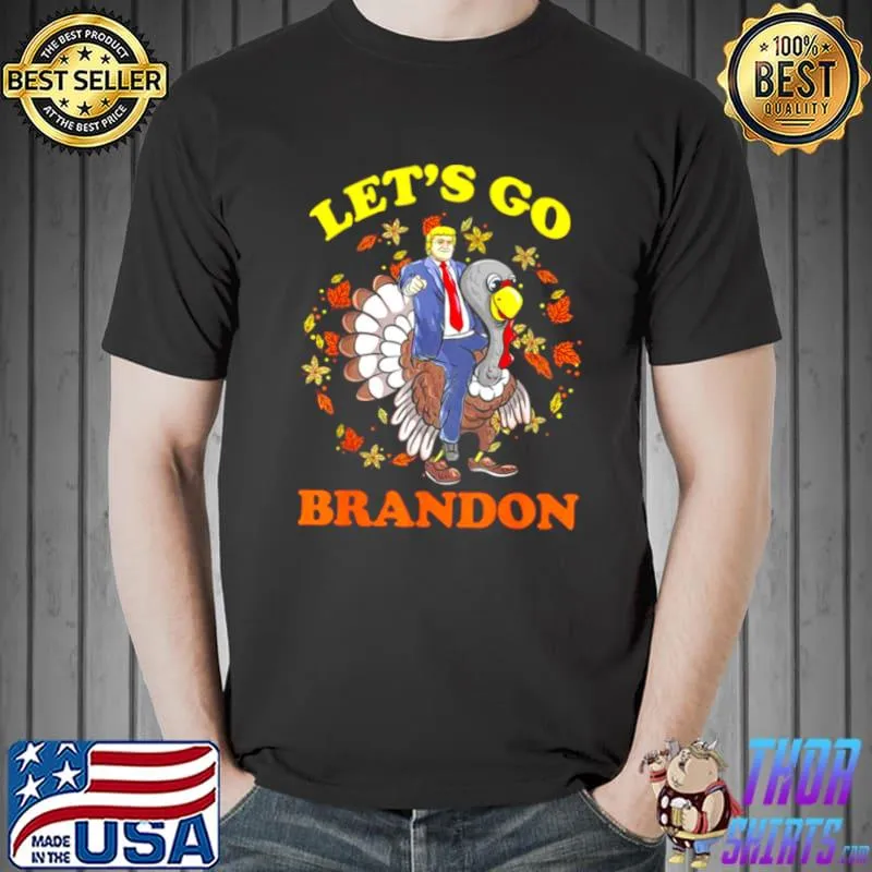 Top Donald Trump riding turkey let’s go brandon anti Biden shirt