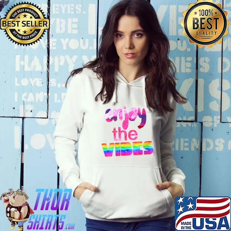 Top eNJOY THE VIBES T-Shirt