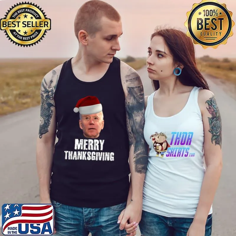 Top funny Joe Biden Merry Thanksgiving Christmas joke men women T-Shirt Tank Top
