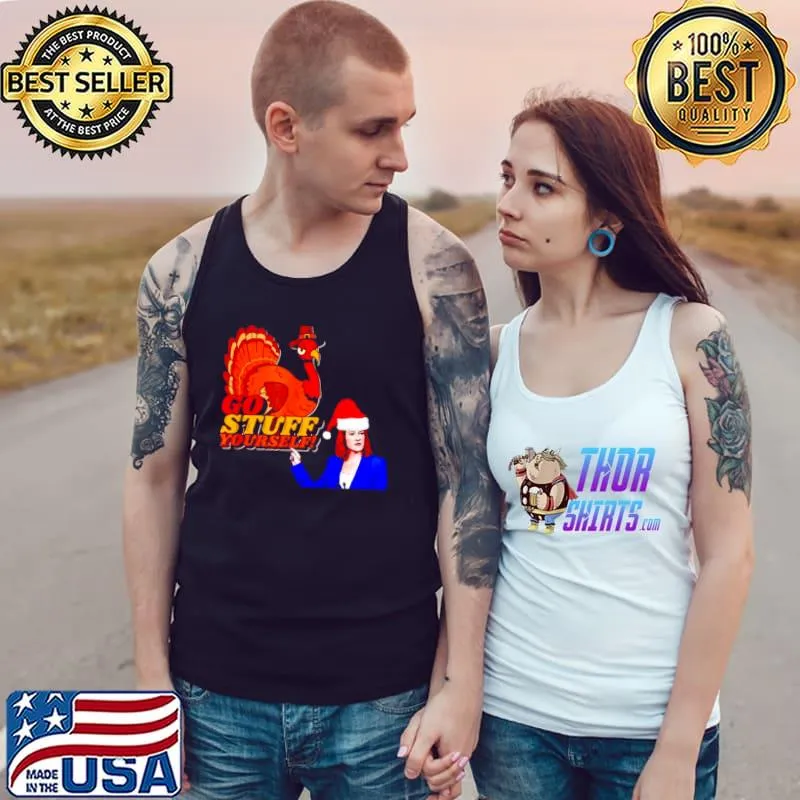 Top kamala turkey go stuff yourself Tank Top