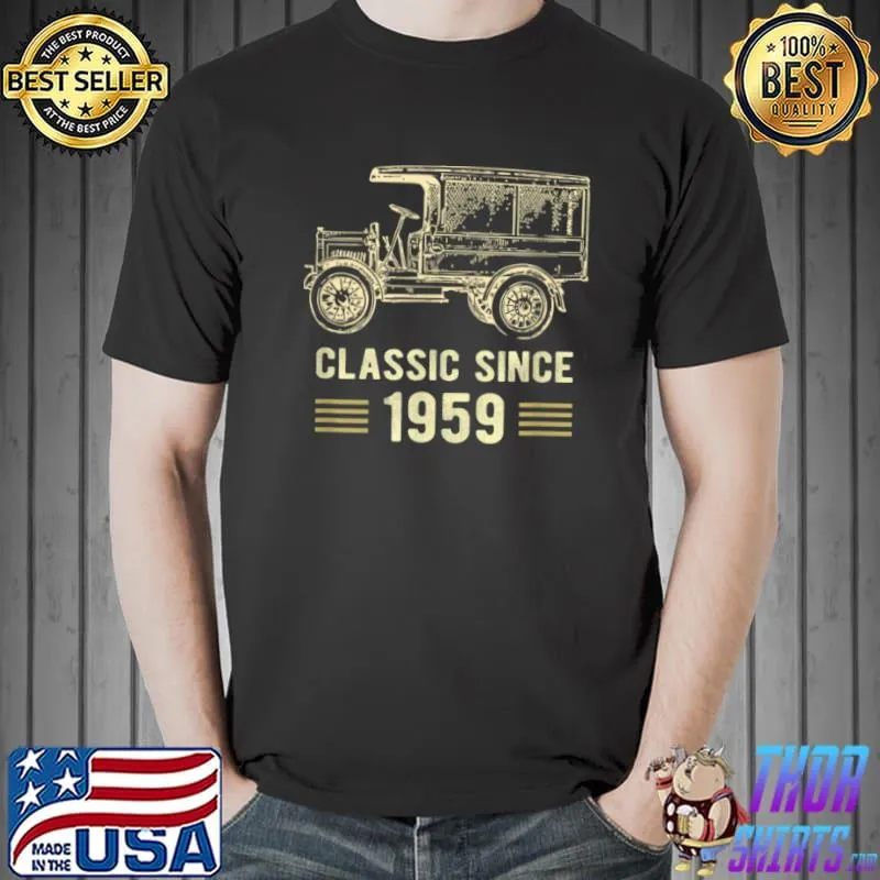 Top Mens Classic 1959 Vintage Car Truck 63 Year Old Birthday Shirt T Shirt Unisex