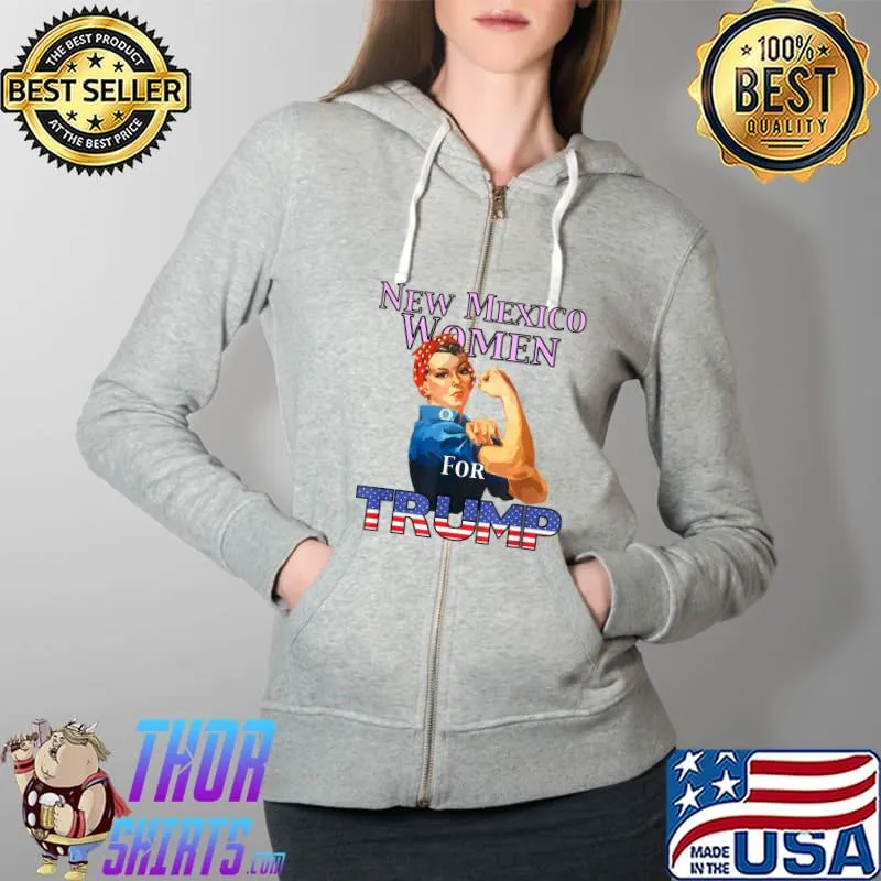Top new Mexico Women For Trump T-Shirt Full Zip Hooded