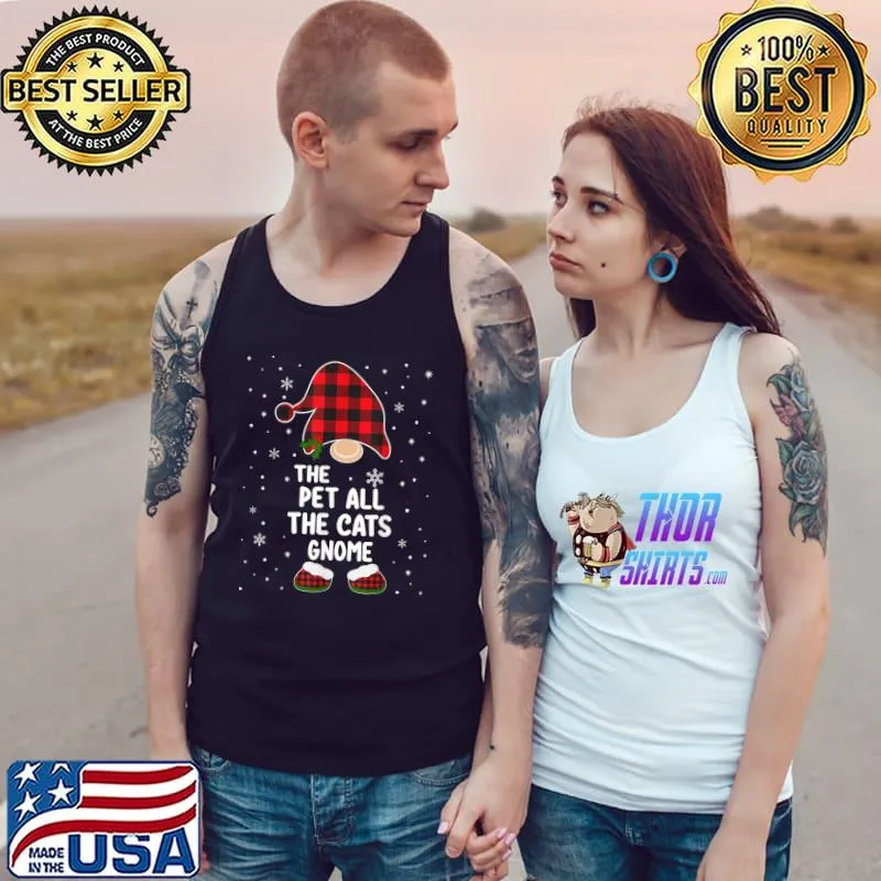 Top Pet All The Cats Gnome Buffalo Plaid Matching Christmas T-Shirt Tank Top
