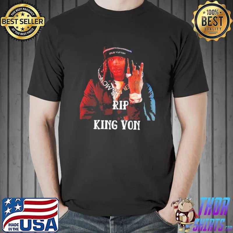 Top Premium RIP King Von Shirt Unisex