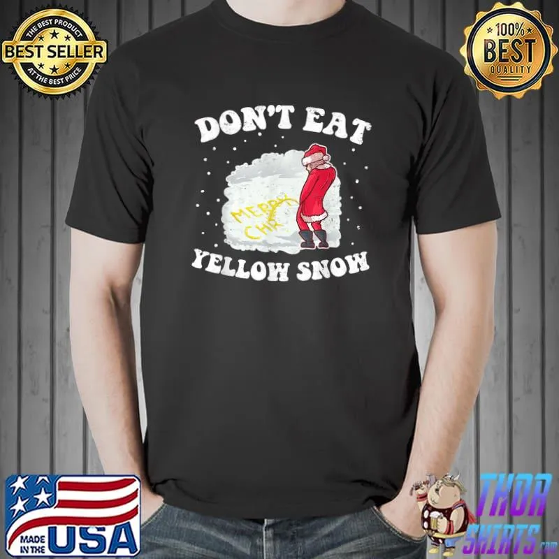 Top Santa Claus Eat Snow Sarcastic Joke Humor Funny Christmas T-Shirt