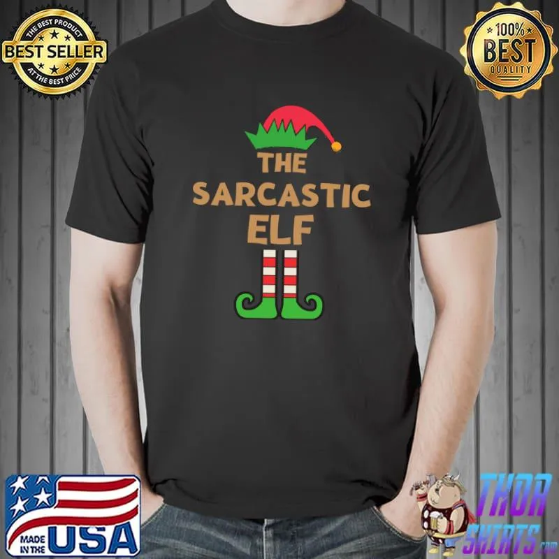 Top Sarcastic Elf Matching Family Christmas Party Pajama Melanin T- Unisex
