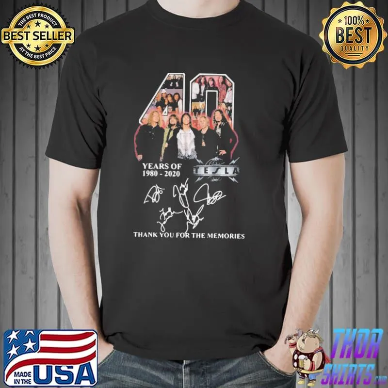 Top Tesla Rock Band 40th Years Of 1980-2020 Signature Thank You For The Memories Shirt Unisex