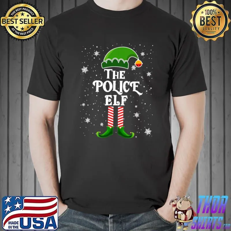 Top The Police Elf Funny Christmas Family Matching Xmas Pajama T- Unisex