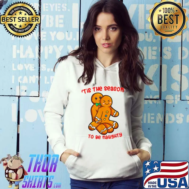 Top Tis The Season Christmas Candy Cute To Be Naughty Xmas Gift T-shirt